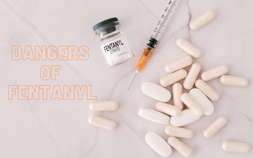 Dangers of Fentanyl