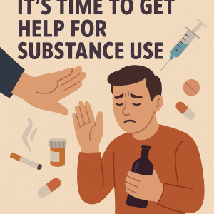 illustration of person needing to stop with the words "its time to get help for substance use"